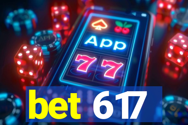 bet 617